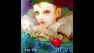Novo Pinto - Birthday